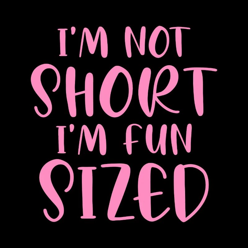 Fun Size Humor Pink Zitat