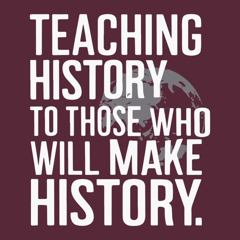 Teaching history, shaping the future