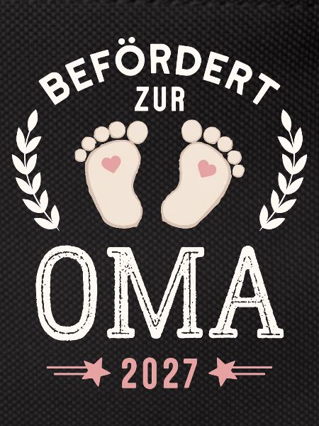 Befördert zur Oma 2027 Neue Großmutter
