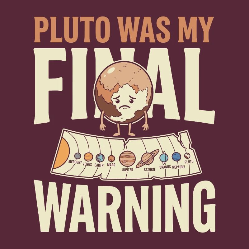 Pluto Justice for Pluto Never forget Pluto