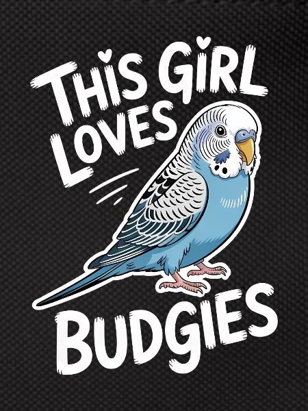 Budgie Sayings Joke Budgie Gift