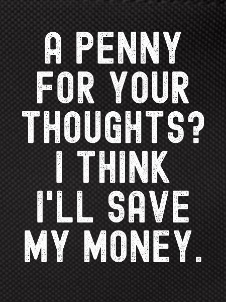 Penny Thoughts Save Money