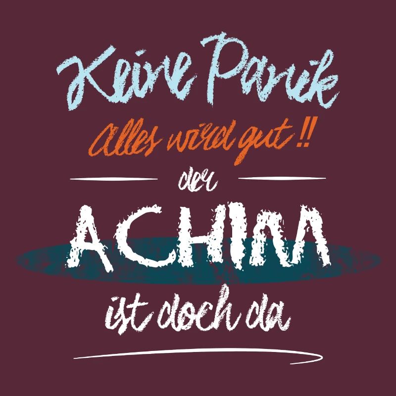 Achim - Keine Panik. Alles wird gut