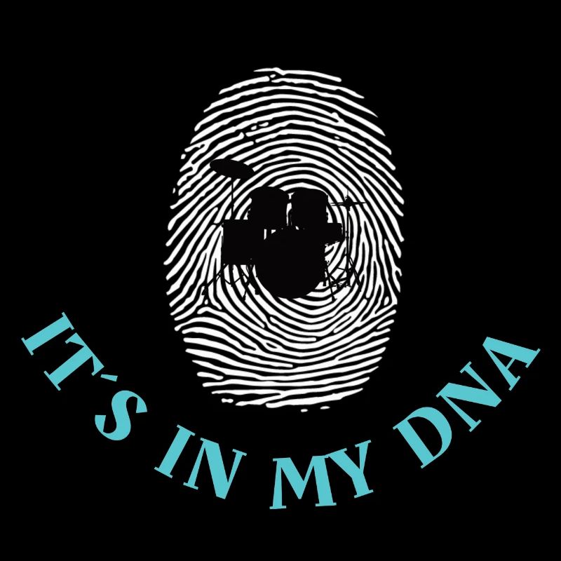 DRUMMER: Drums It's In My DNA