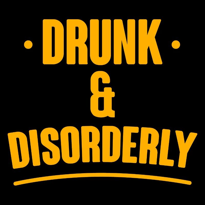 Drunk And Disorderly 2