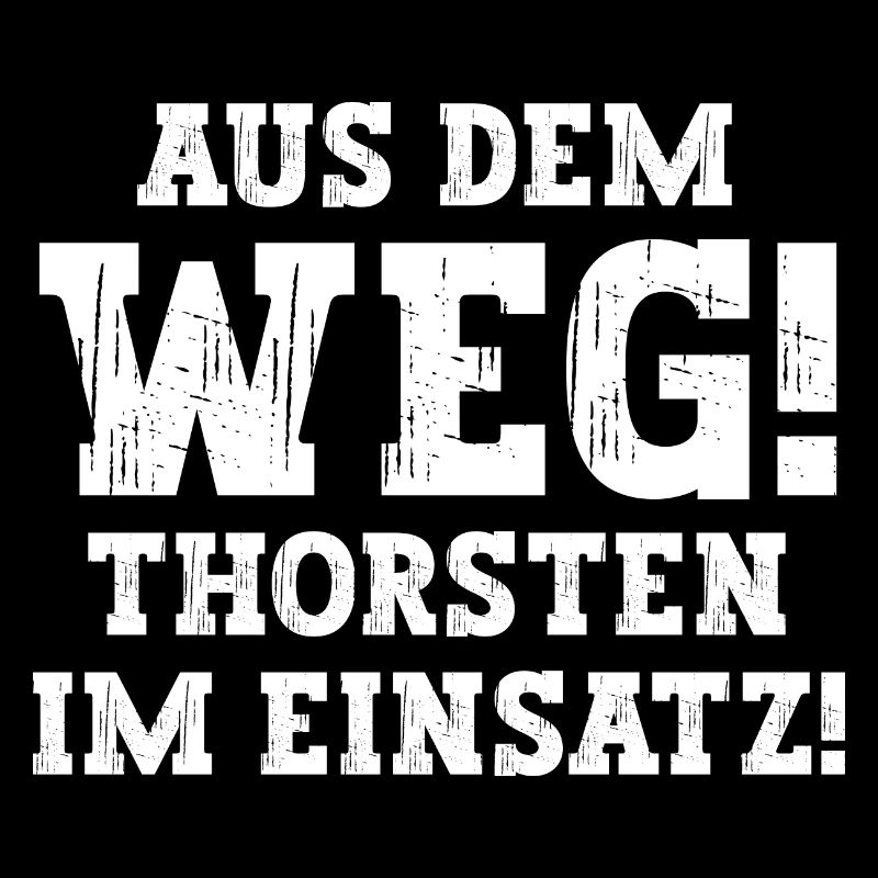 Thorsten Lustiger Spruch Vorname Name Thorsten