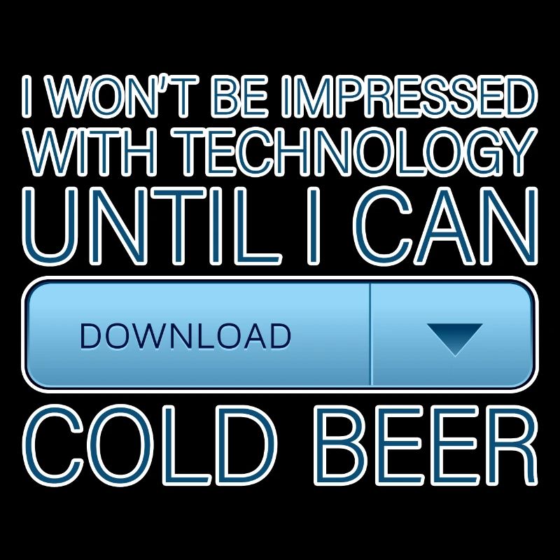 Until I Can Download Cold Beer 2