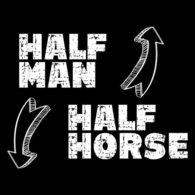 Half Man Half Horse - Macho Männer
