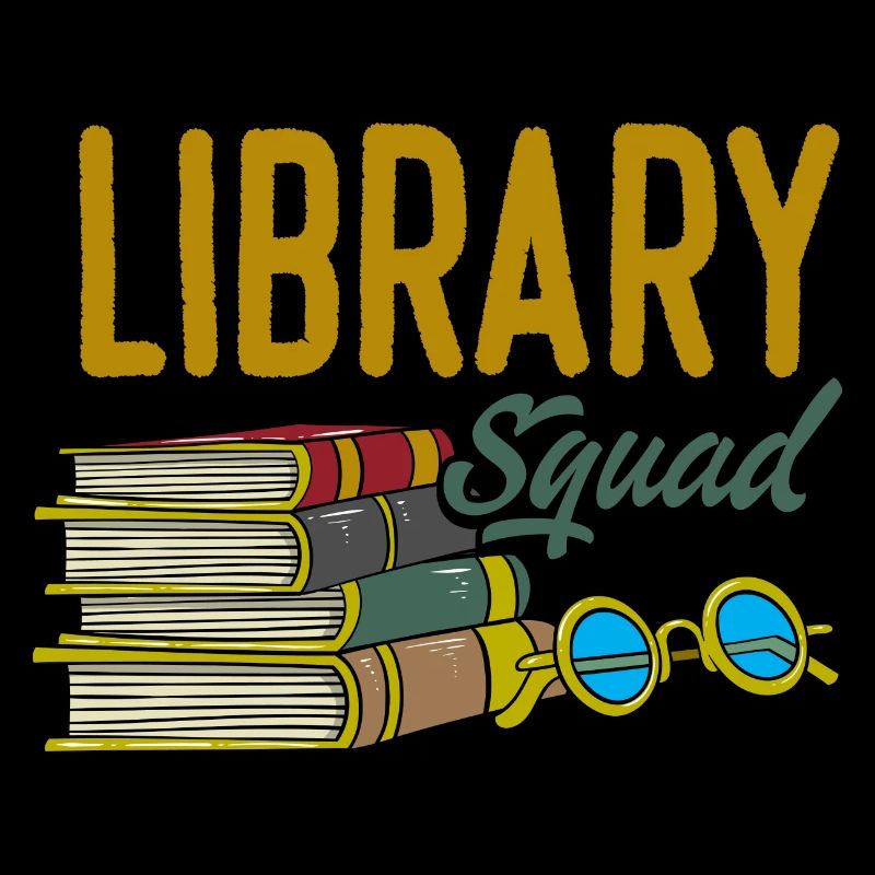 Library Squad Bookworm Reader Book Lover