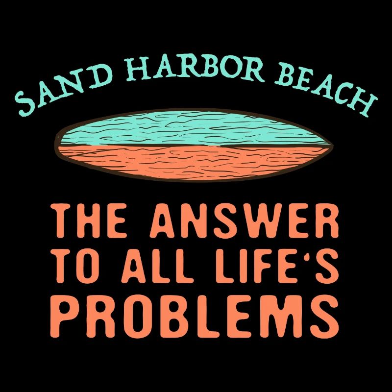 Sand Harbor Beach Answer To All Life's Problems