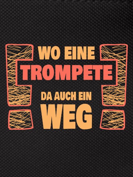 Spruch Trompete