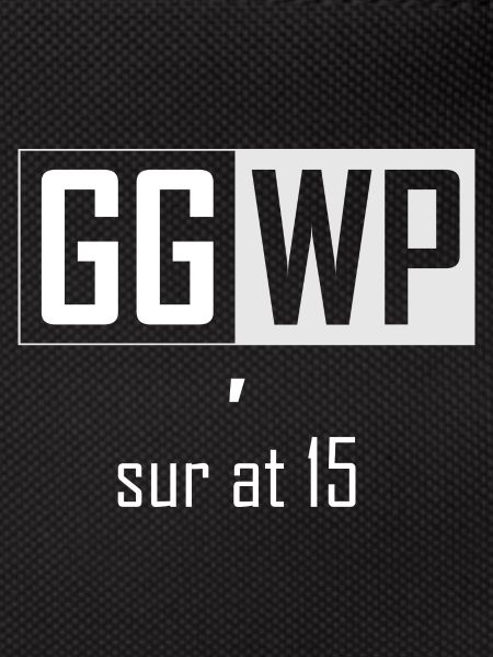 GGWP - SUR AT 15
