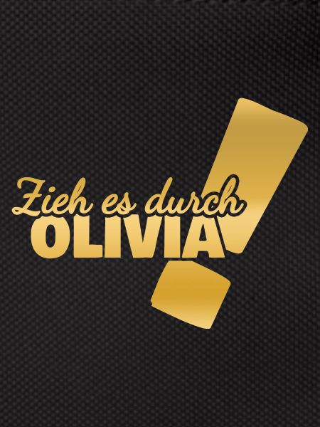 Durchhalten Olivia