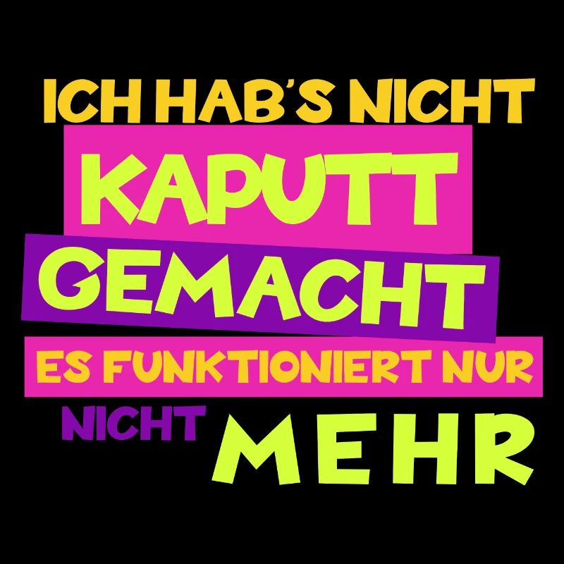 Funny "I didn't break it" theme