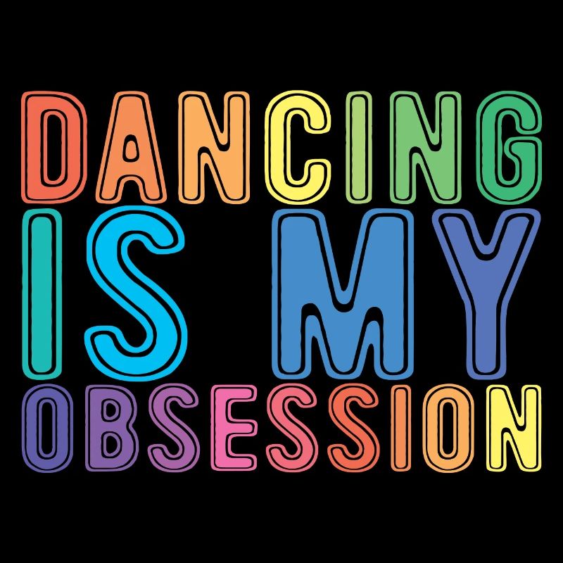 Dancing Is My Obsession