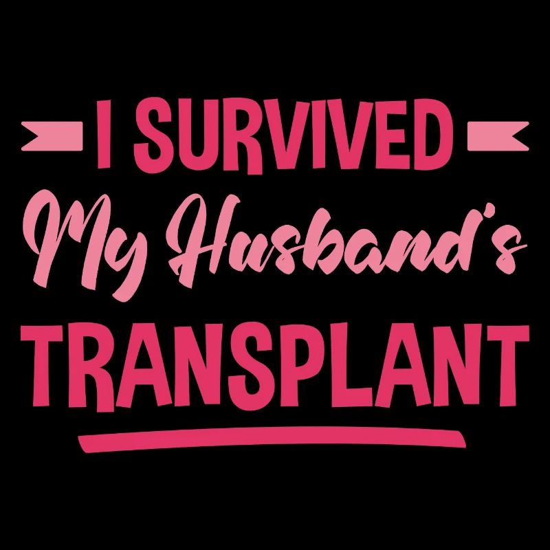 I Survived My Husband's Transplant 4