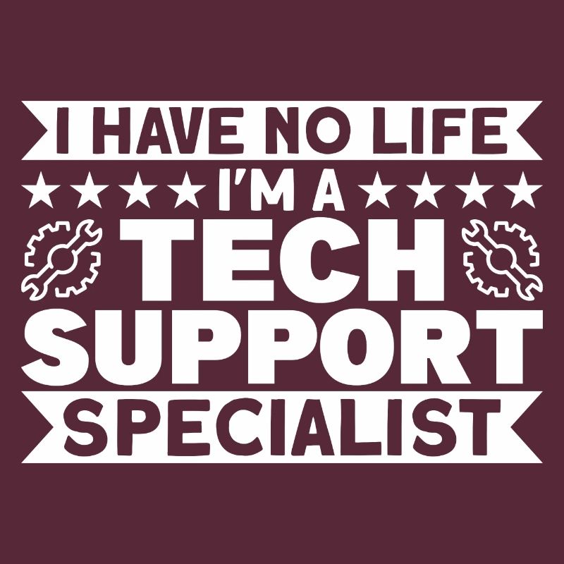 Tech Support Technical Support Support Gift