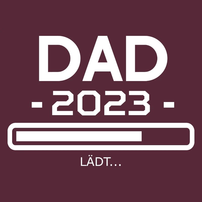 Dad 2023 Loading Bar Loads Gift Papa 2023