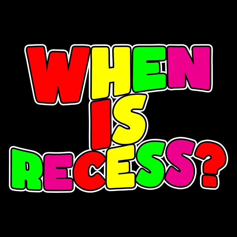 When Is Recess