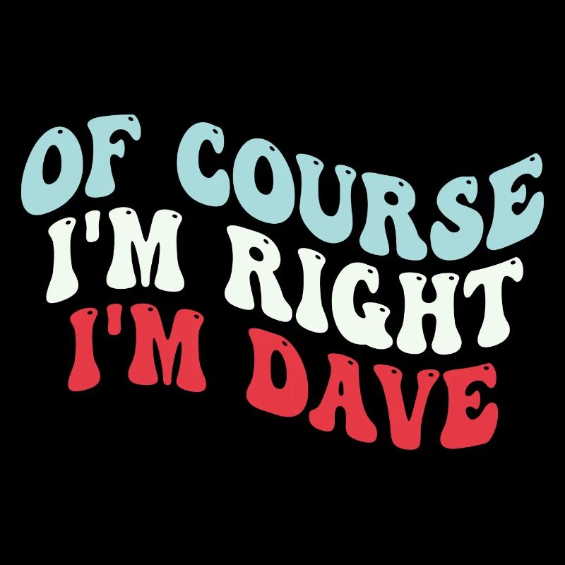 Je m’appelle Dave