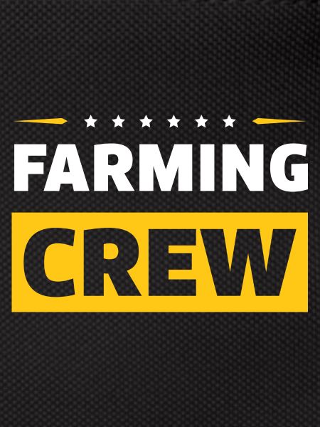Farming Crew