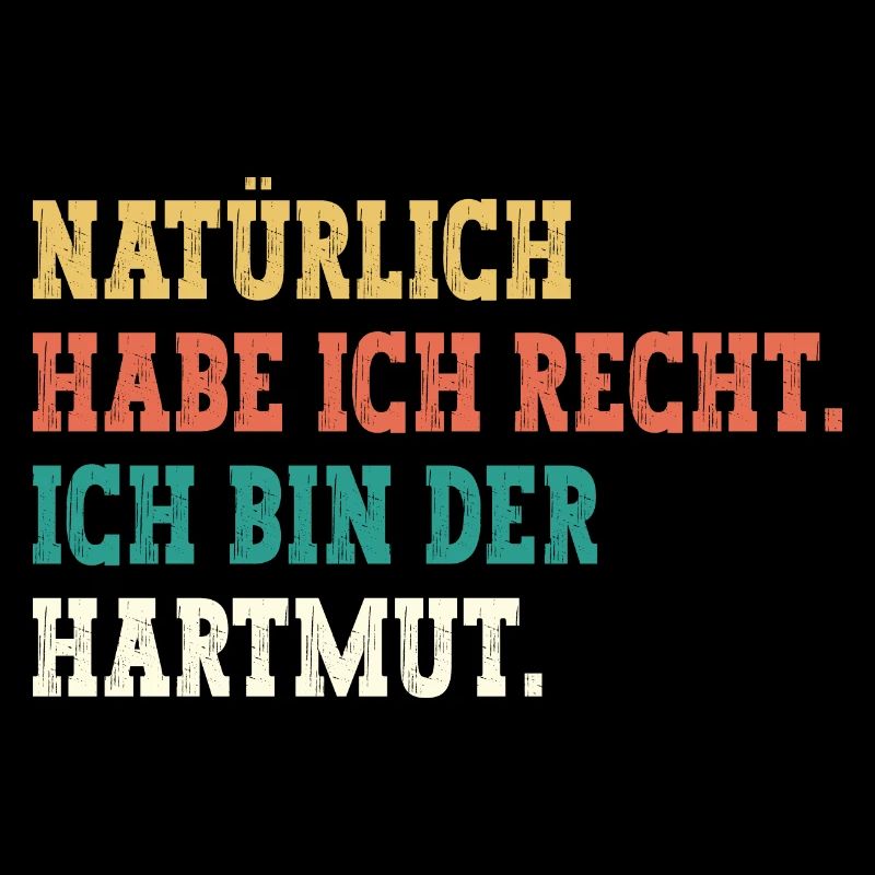 Hartmut Lustiger Spruch Vorname Name Hartmut