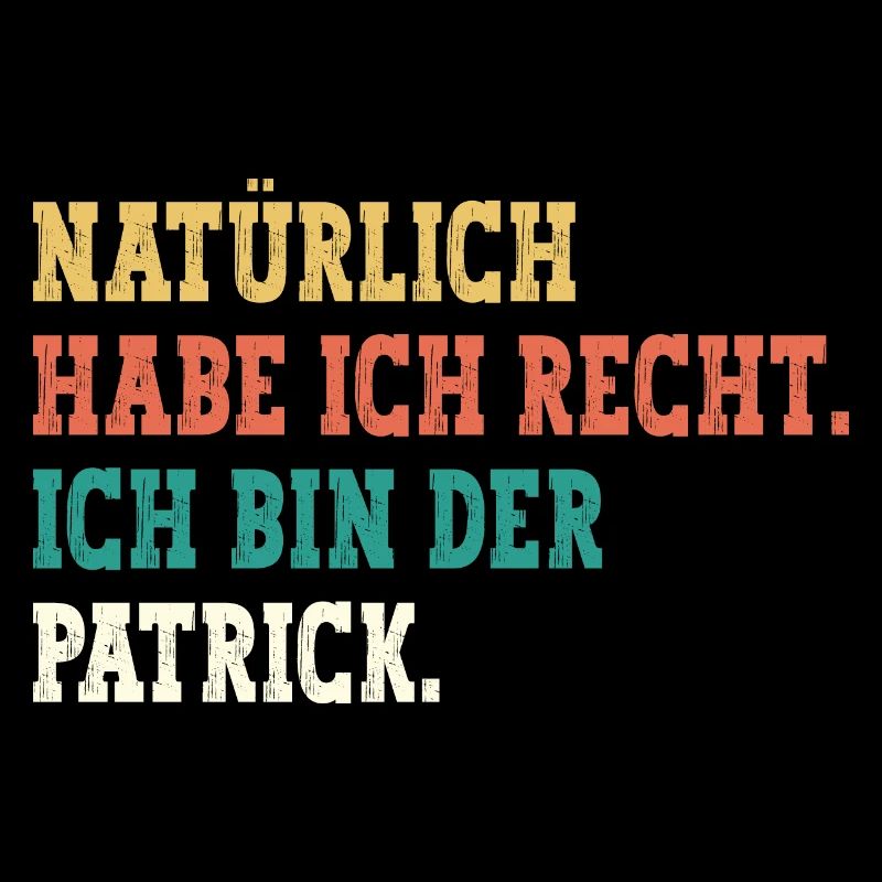 Patrick Lustiger Spruch Vorname Name Patrick