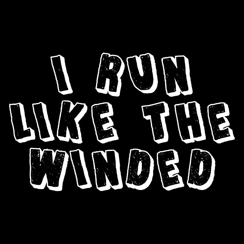 I Run Like The Winded 3