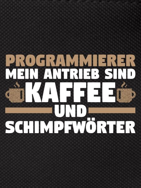 Programmieren Entwickler Coder Kaffee Programmiere