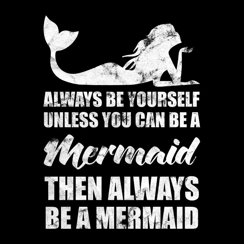 Mermaid Funny Sayings Gift Idea