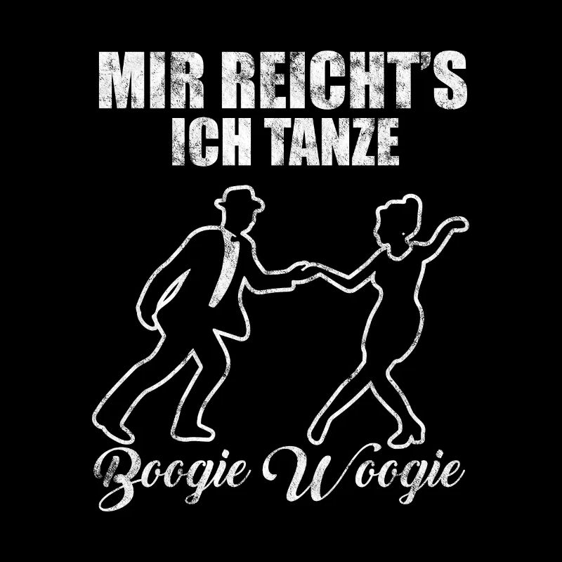 Mir reichts ich tanze Boogie Woogie