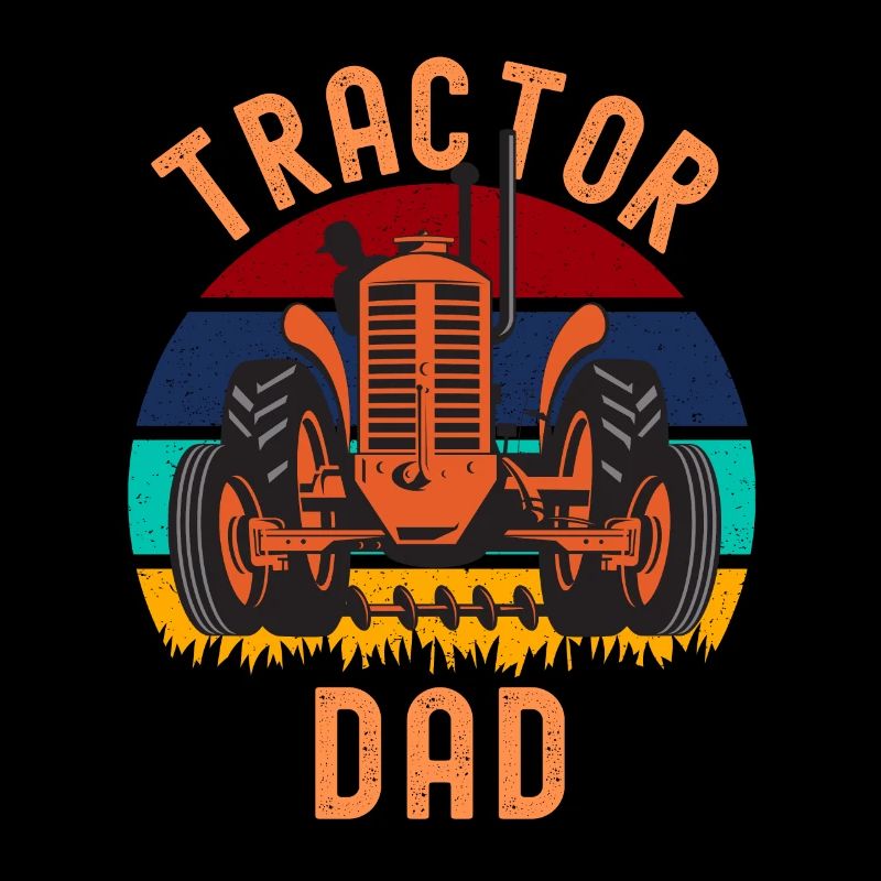 Tractor Dad Dad Loves Tractors
