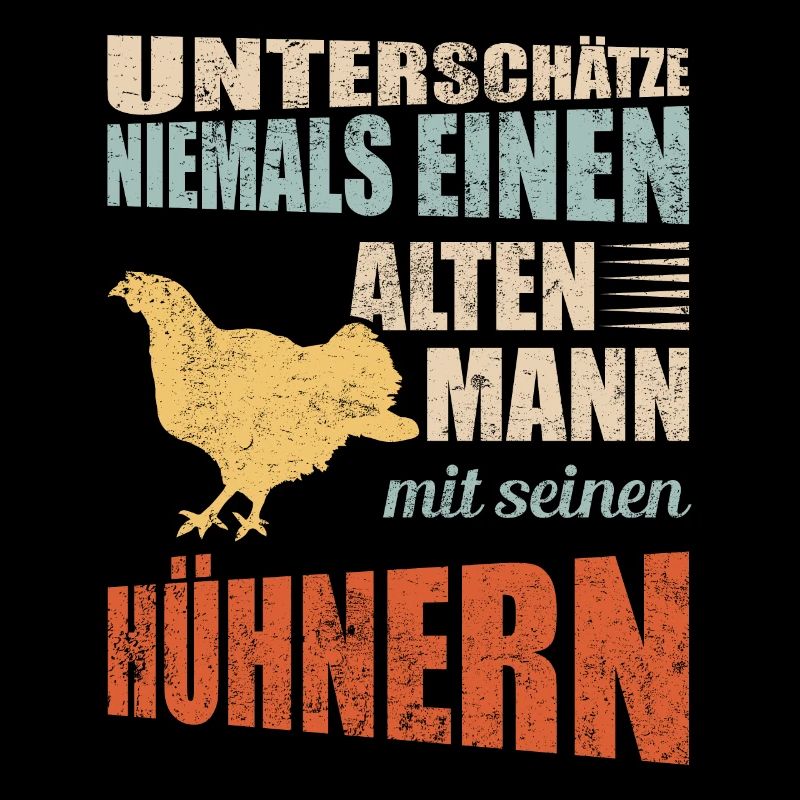Hühner - Alter Mann | Retro Vintage Spruch