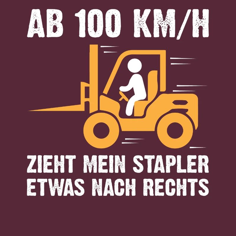 Lustiger Staplerfahrer Spruch