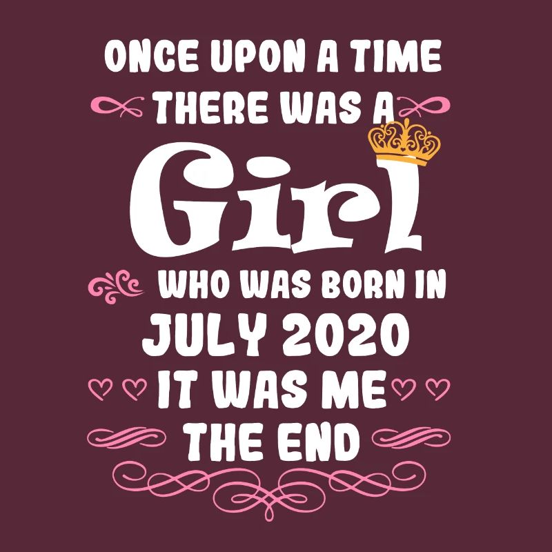 Es war einmal ein Mädchen. Juli 2020 Geburtstag