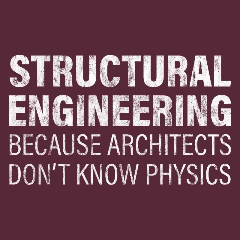 Engineering - Architectes Don’t Know Physics 2