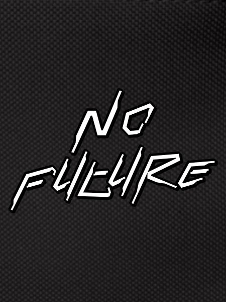 No Future