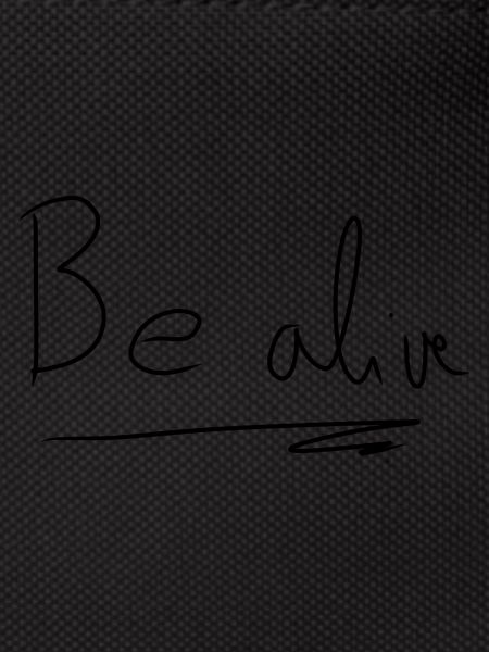 Be alive text