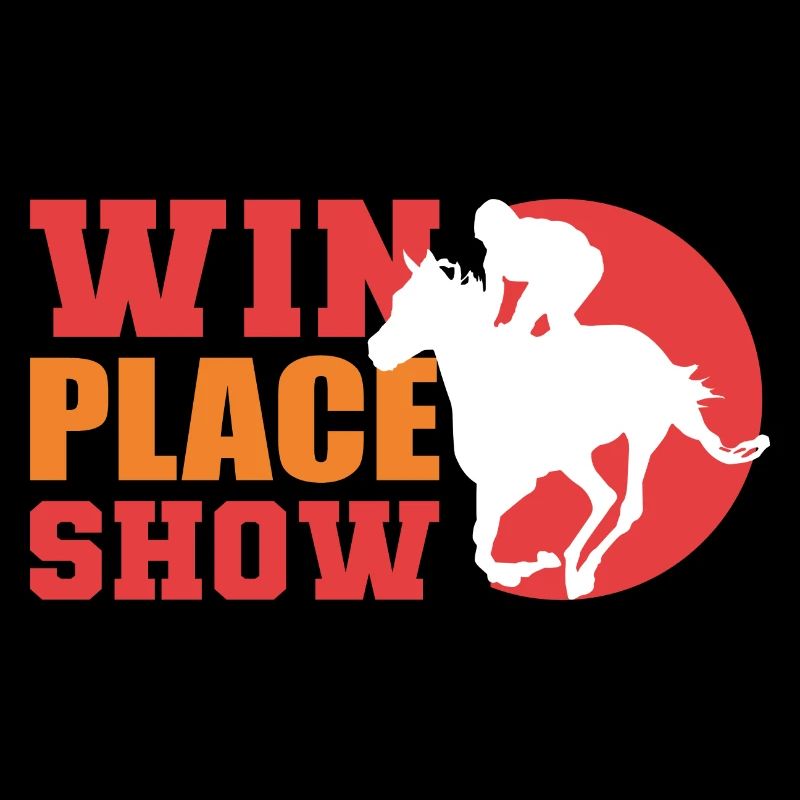 Win Place Show Riders Poison
