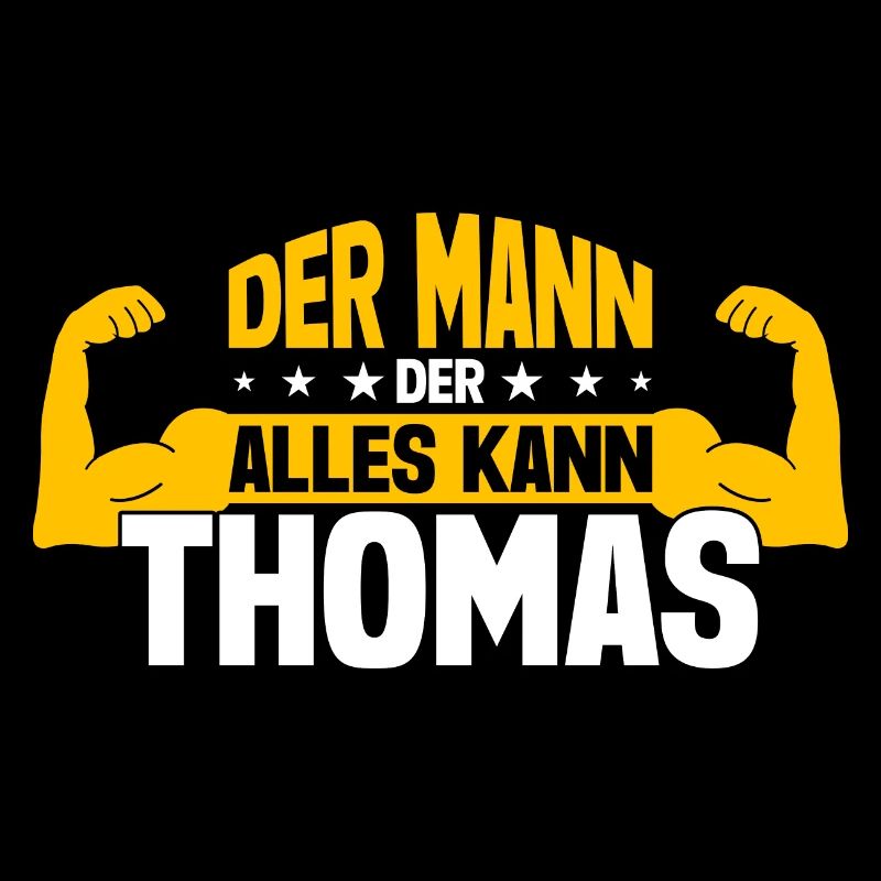 Thomas Der Mann Der Alles Kann Vorname Thomas