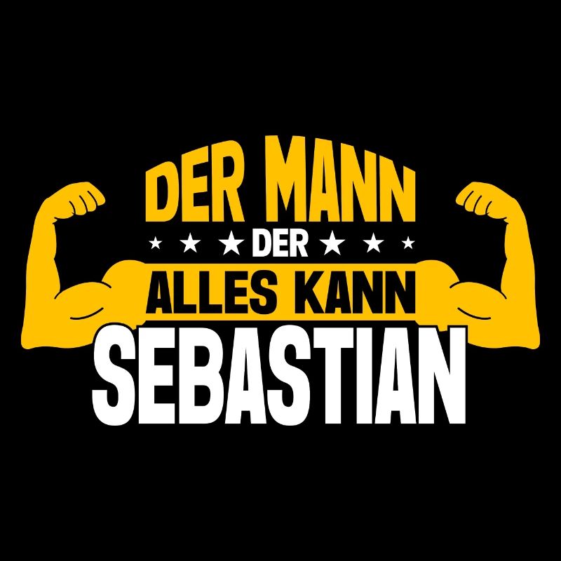 Sebastian Der Mann Der Alles Kann Name Sebastian