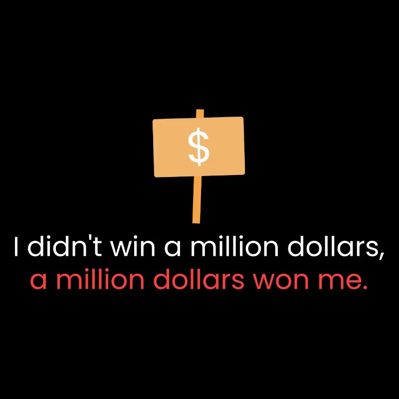 I didn't win a million dollars