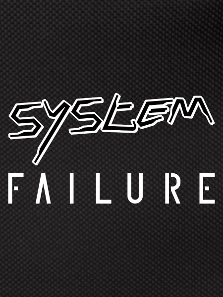 System failure