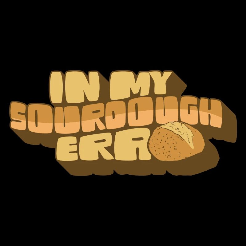 Dans mon ère au levain Home Baker Funny Bread Baking