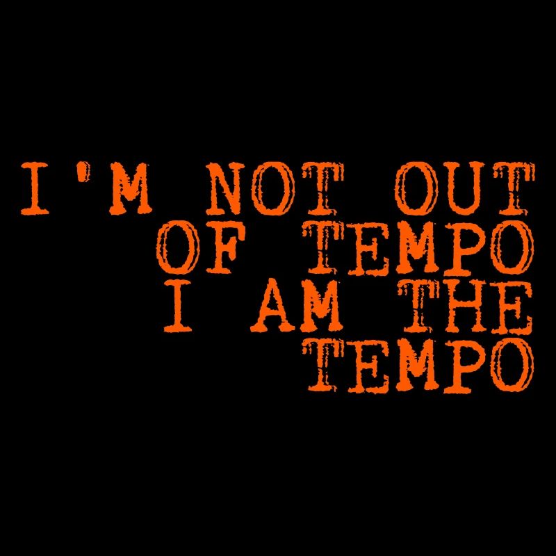 Je ne suis pas hors tempo, je suis le tempo 4