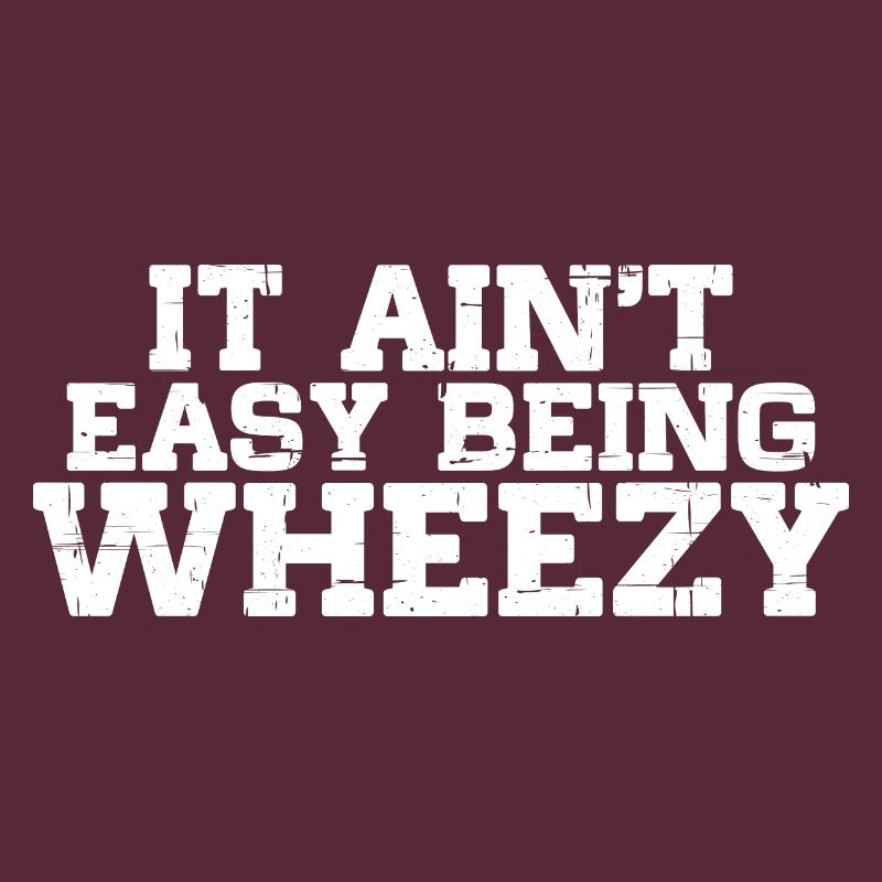 It Ain't Easy Being Wheezy 14