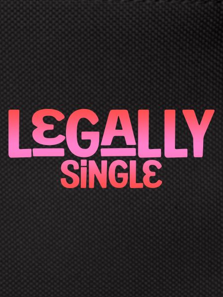 Legally Single 4