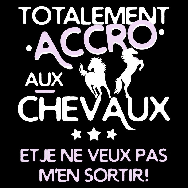 Accro aux chevaux