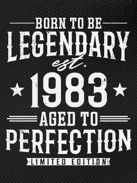 Legendary since 1983