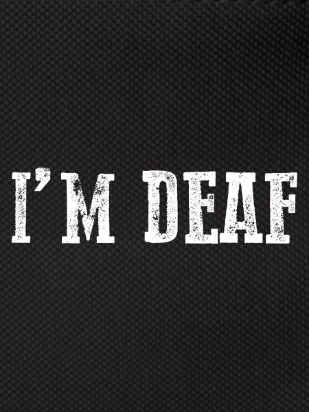 I'm Deaf 21